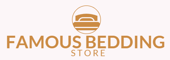 Famous Bedding Store